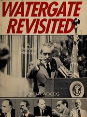 Cover of: Watergate revisted by John R. Woods