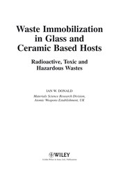 Cover of: Waste immobilization in glass and ceramic based hosts: radioactive, toxic, and hazardous wastes