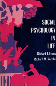 Cover of: Social psychology in life by Richard I. Evans