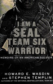 Cover of: I am a SEAL Team Six warrior: memoirs of an American soldier