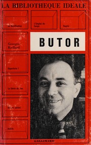 Cover of: Butor ...: [Choix de textes de Michel Butor.]