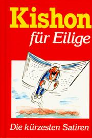 Cover of: Kishon für Eilige. by Ephraim Kishon, Rudolf Angerer