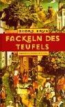 Cover of: Fackeln des Teufels by Georg Brun, Georg Brun