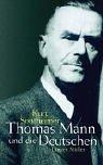 Cover of: Thomas Mann und die Deutschen.