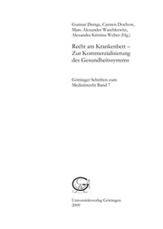 Cover of: Recht am Krankenbett by Gunnar Duttge