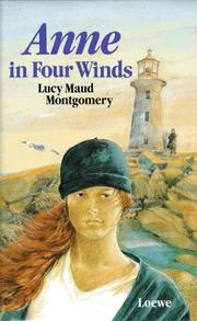 Cover of: Anne In Four Winds by Lucy Maud Montgomery