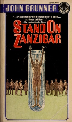 Stand on Zanzibar by J. Brunner