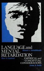 Cover of: Language and mental retardation, empirical and conceptual considerations.