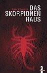 Cover of: Das Skorpionenhaus.