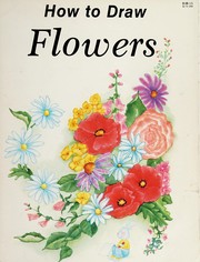 Cover of: How to draw flowers