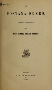 Cover of: La fontana de oro. by Benito Pérez Galdós
