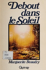 Cover of: Debout dans le soleil