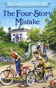 Cover of: The four-story mistake by Elizabeth Enright
