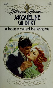 Cover of: A House Called Bellevigne