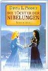 Cover of: Die Töchter der Nibelungen.