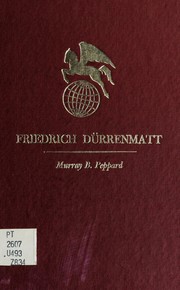 Cover of: Friedrich Dürrenmatt by Murray B. Peppard