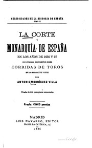 Cover of: La corte y monarquía de España en los años de 1636 y 37.