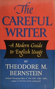 Cover of: Careful Writer by Theodore M. Bernstein