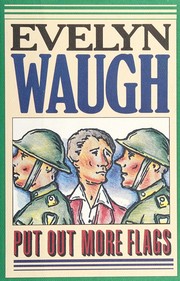 Cover of: Put Out More Flags by Evelyn Waugh