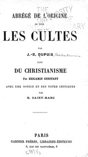 Cover of: Abrégé de l'origine de tous les cultes by Charles François Dupuis