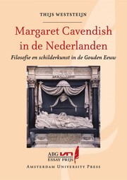 Cover of: Margaret Cavendish in de Nederlanden: Filosofie en schilderkunst in de Gouden Eeuw