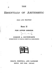 Cover of: The Essentials of Arithmetic, Oral and Written