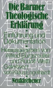 Die Barmer Theologische Erklärung by Rudolf Weth
