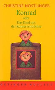 Cover of: Konrad by Christine Nöstlinger, Frantz. Wittkamp