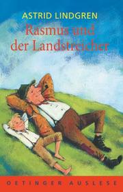 Cover of: Rasmus und der Landstreicher. ( Ab 10 J.). by Astrid Lindgren, Horst Lemke