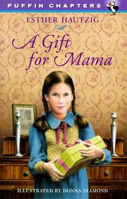 Cover of: A Gift for Mama (Puffin Chapters) by Esther Rudomin Hautzig