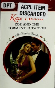 Cover of: Zoe and the tormented tycoon by Kate Hewitt
