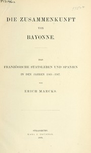 Cover of: Die Zusammenkunft von Bayonnes