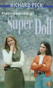 Representing Super Doll by Richard Peck