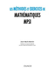 Cover of: Les me thodes et exercices de mathe matiques MPSI by Jean-Marie Monier