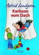 Cover of: Karlsson vom Dach. ( Ab 8 J.). by Astrid Lindgren