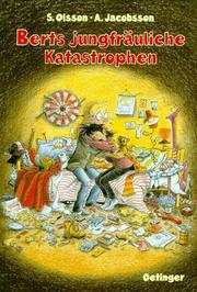 Cover of: Berts jungfräuliche Katastrophen. ( Ab 12 J.).