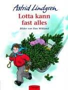 Cover of: Lotta kann fast alles. by Astrid Lindgren, Ilon Wikland