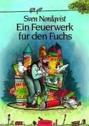 Cover of: Feuerwerk Für Der Fuchs by Sven Nordqvist