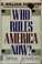 Cover of: Who rules America now?