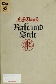 Cover of: Rasse und Seele by Ludwig Ferdinand Clauss