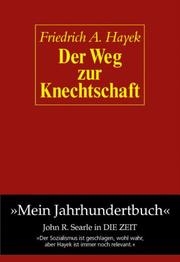 Cover of: Der Weg zur Knechtschaft. by Friedrich A. von Hayek