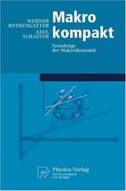 Cover of: Makro kompakt by Werner Rothengatter, Axel Schaffer