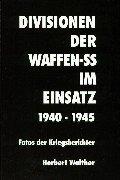 Cover of: Divisionen der Waffen-SS im Einsatz by Herbert Walther