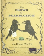 Cover of: The crows of pearblossom by Aldous Huxley