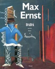 Cover of: Max Ernst: Dada and the dawn of surrealism