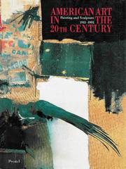 Cover of: American Art in the 20th Century: Painting and Sculpture 1913-1993 (Art & Design)