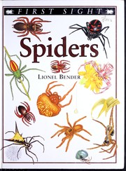 Cover of: Spiders (First sight) by Lionel Bender