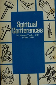 Cover of: Spiritual Conferences (Cross and Crown Series of Spirituality,)