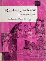 Cover of: Rachel Jackson, Tennessee girl.