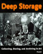Cover of: Deep storage by edited by Ingrid Schaffner and Matthias Winzen ; with essays by Geoffrey Batchen ... [et al.] ; and contributions by Hubertus Gassner ... [et al.] ; initiated by the Siemens Cultural Program.